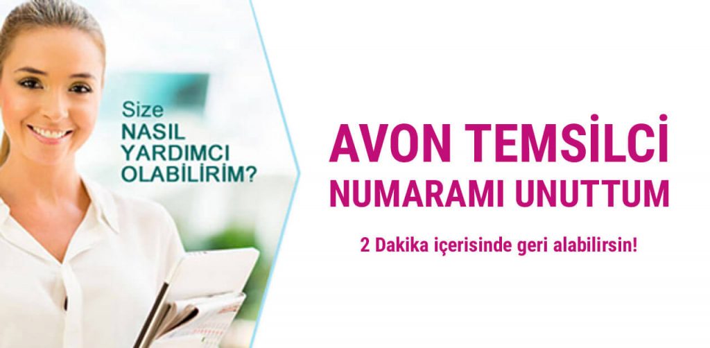 Avon temsilci numaramı unuttum